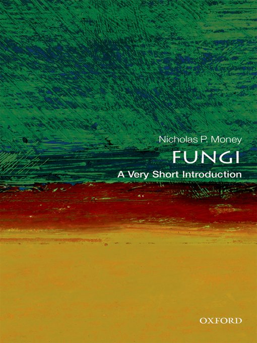 Title details for Fungi by Nicholas P. Money - Available